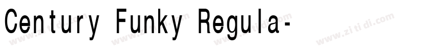 Century Funky Regula字体转换